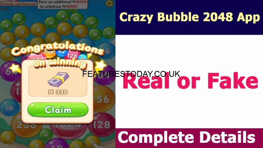 Crazy Bubble 2048 App Real or Fake | Complete Review